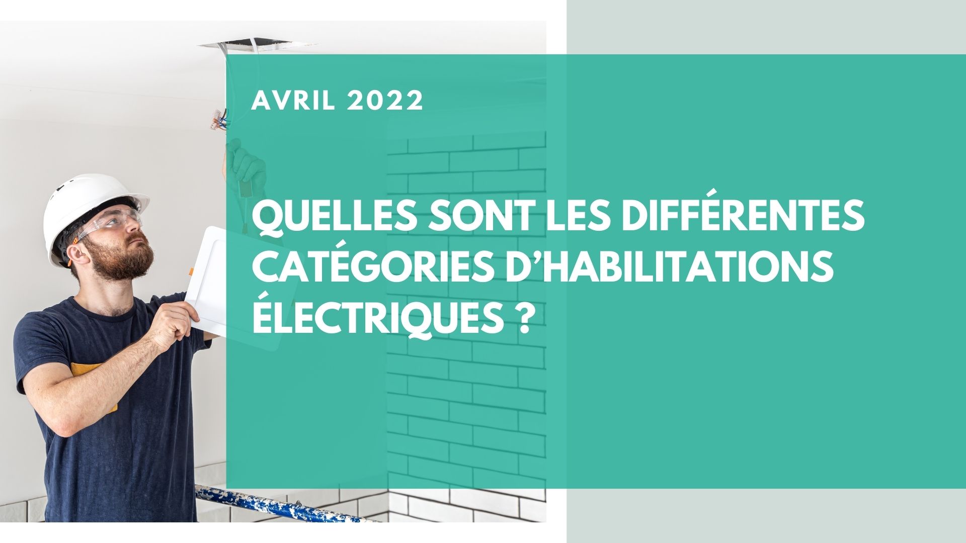 quelles-sont-les-differentes-categories-dhabilitations-electriques.jpg